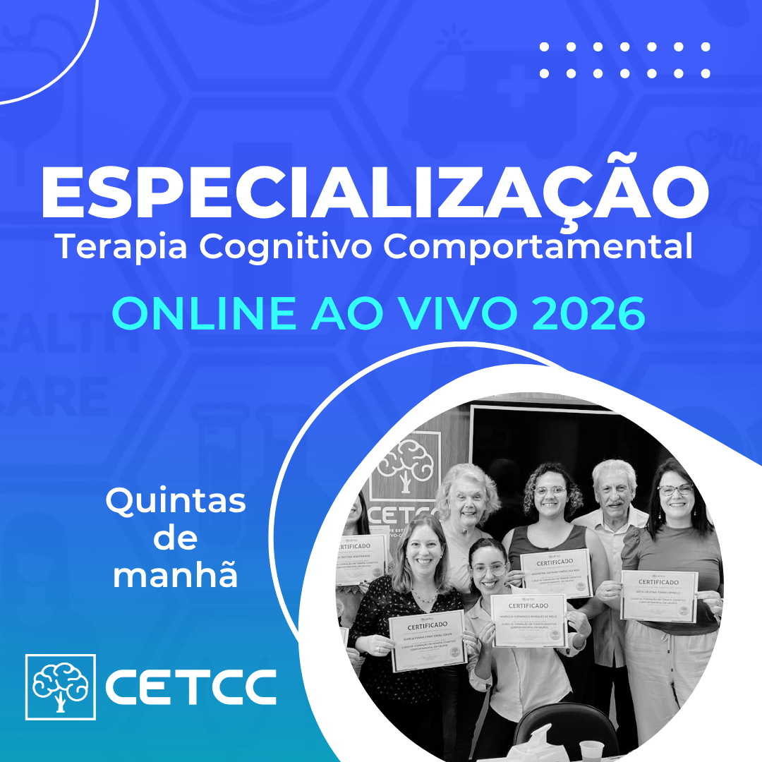 Especialização em TERAPIAS COGNITIVO-COMPORTAMENTAIS de Beck Matutino