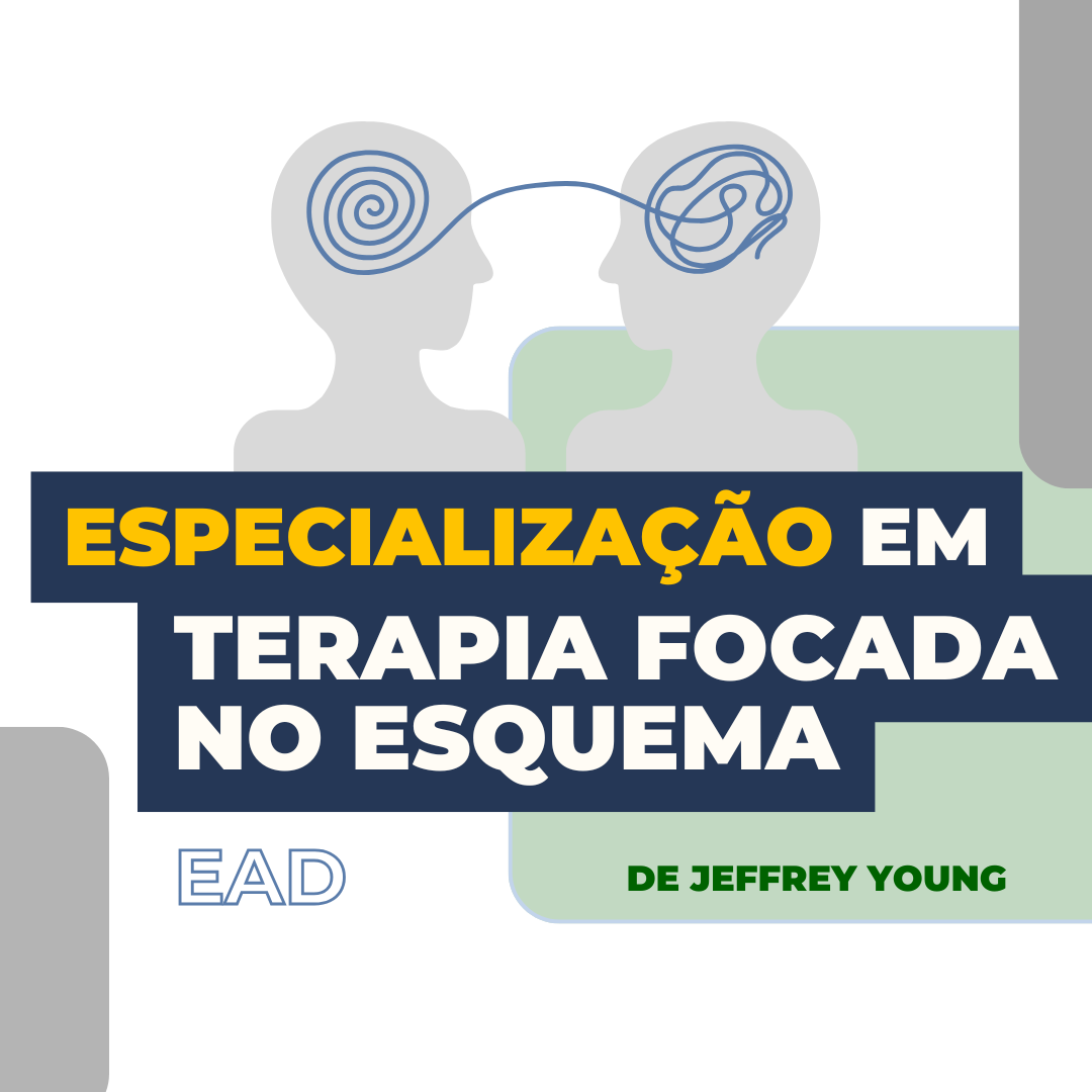 Especialização em TERAPIA DO ESQUEMA, de Jeffrey Young