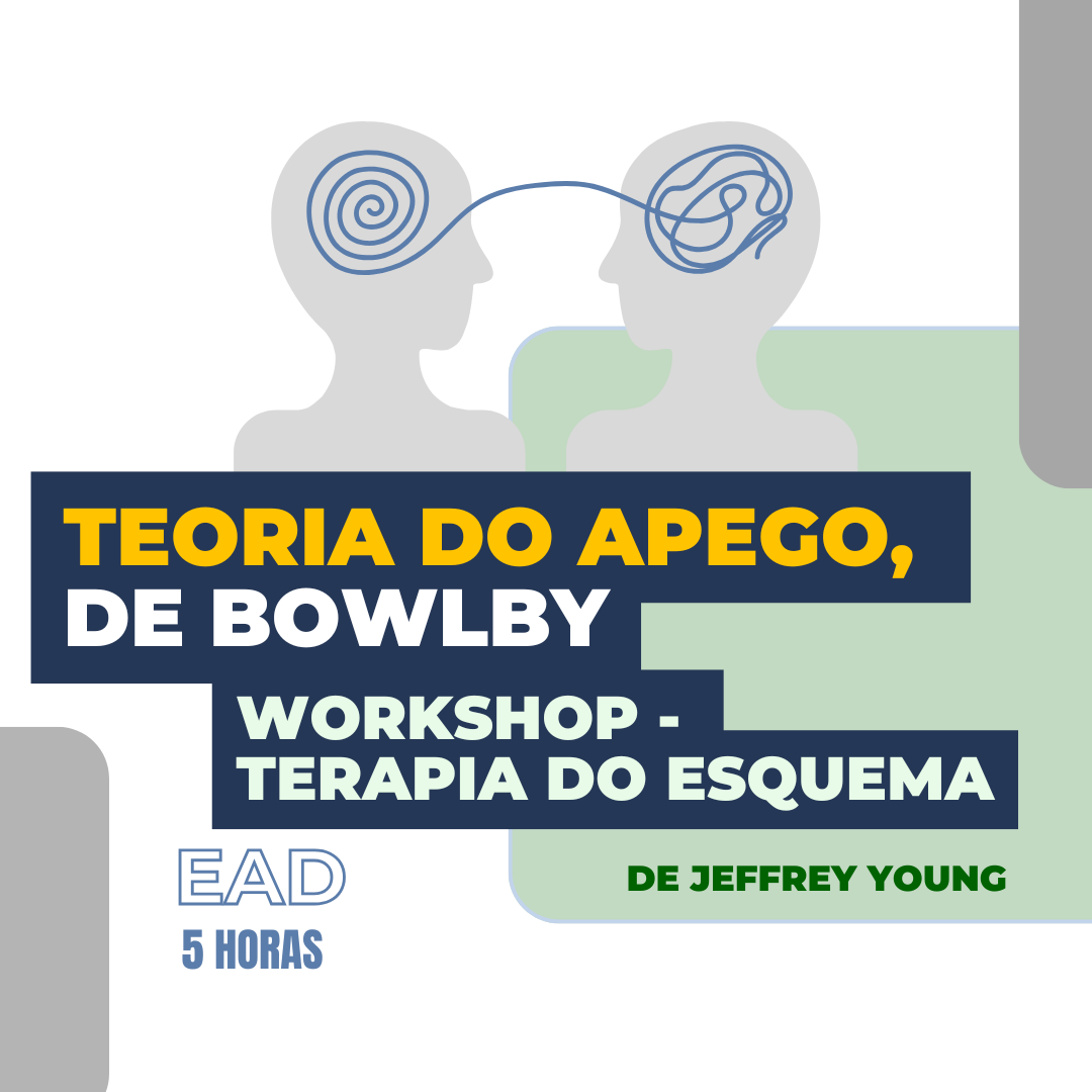 TEORIA DO APEGO, de Bowlby