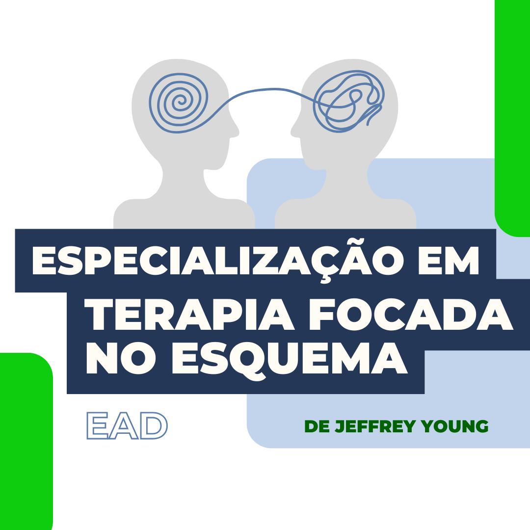 Especialização em TERAPIA DO ESQUEMA, de Jeffrey Young