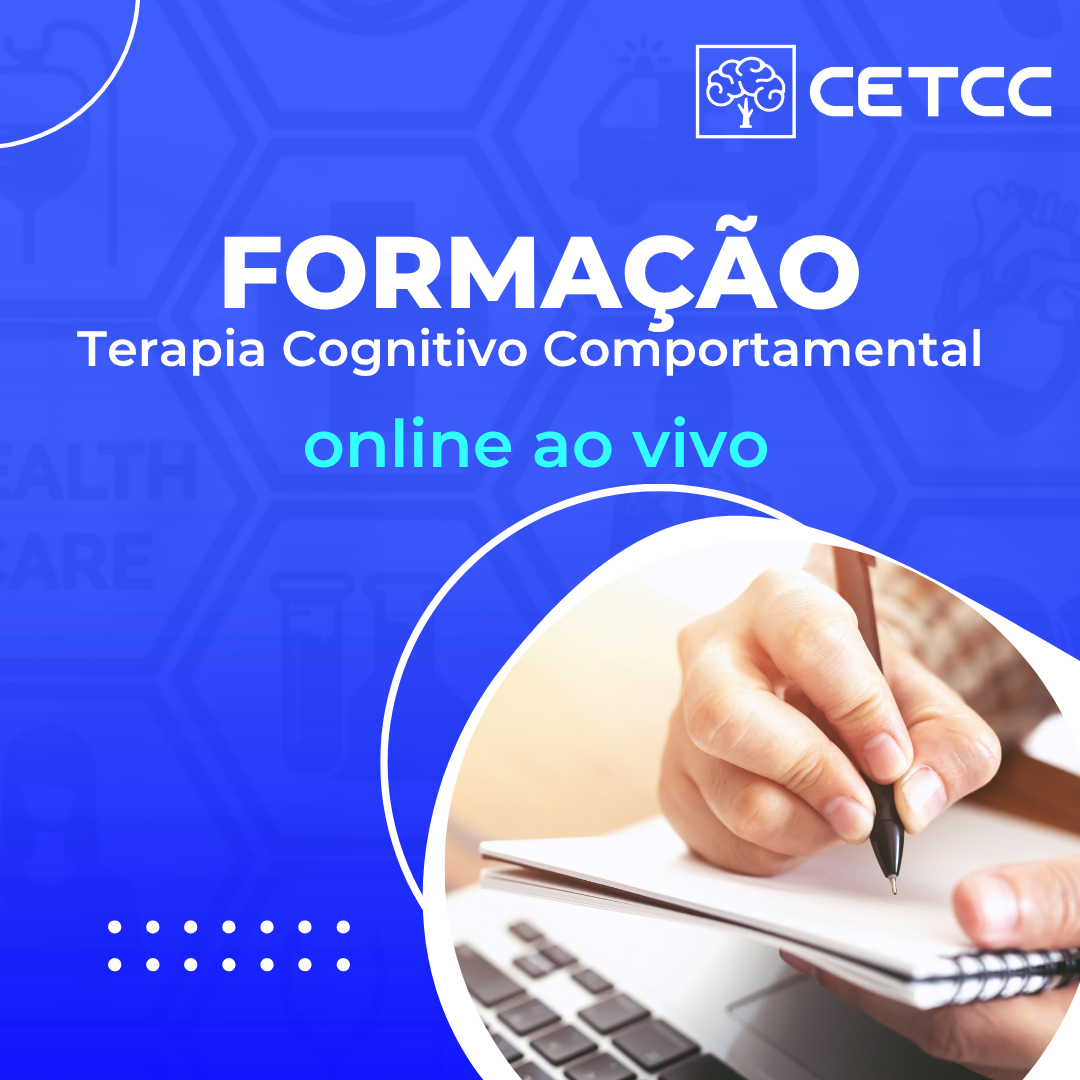 FORMAÇÃO em TERAPIA COGNITIVO-COMPORTAMENTAL DE BECK